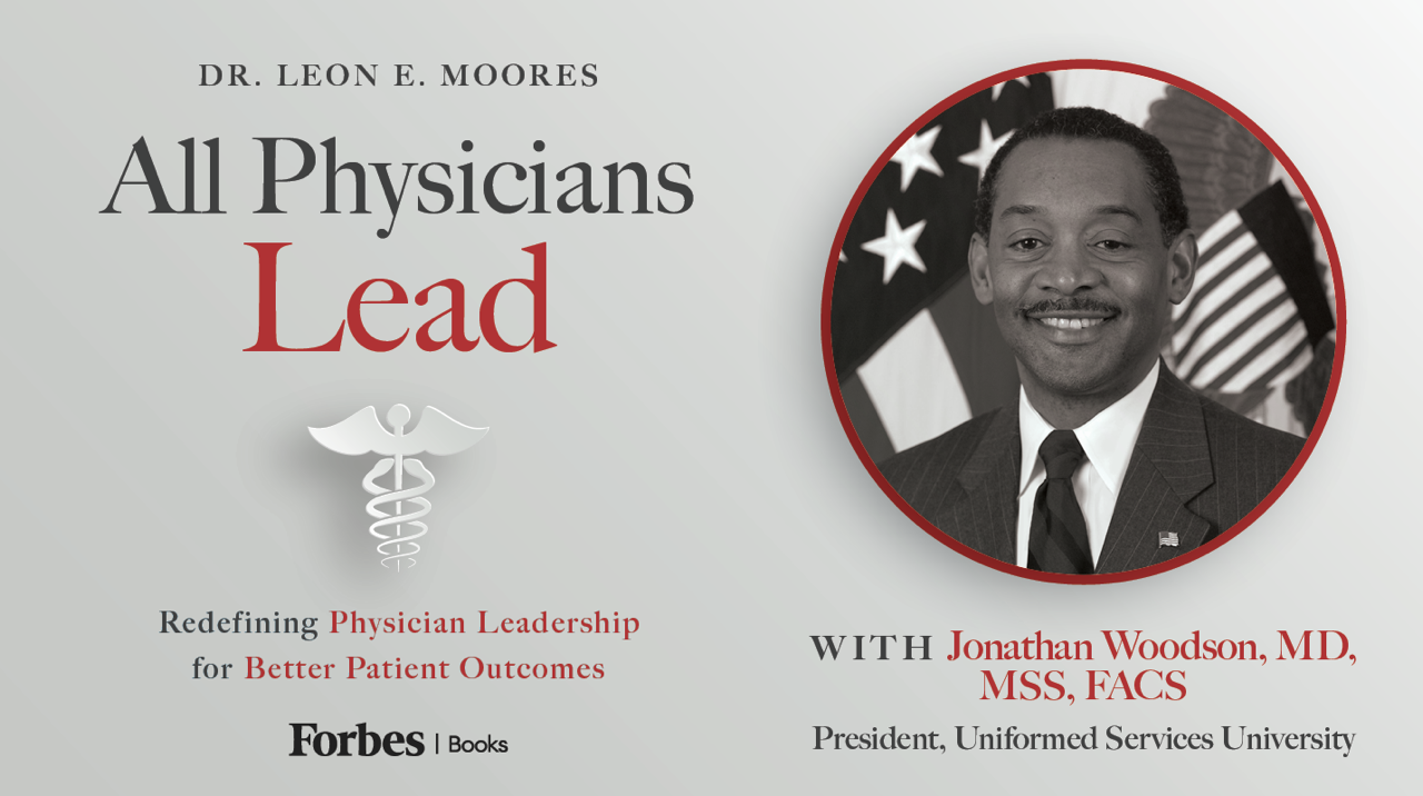 Educating the Next Generation of Uniform Health Professionals with Dr. Jonathan Woodson